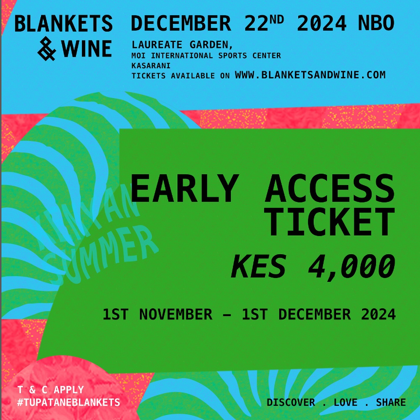 BLANKETS & WINE KENYAN SUMMER DECEMBER EDITION- EARLY ACCESS TICKET